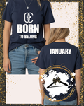 Born to Belong T-Shirts