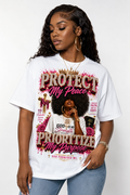 Protect My Peace/ Prioritize My Peace
